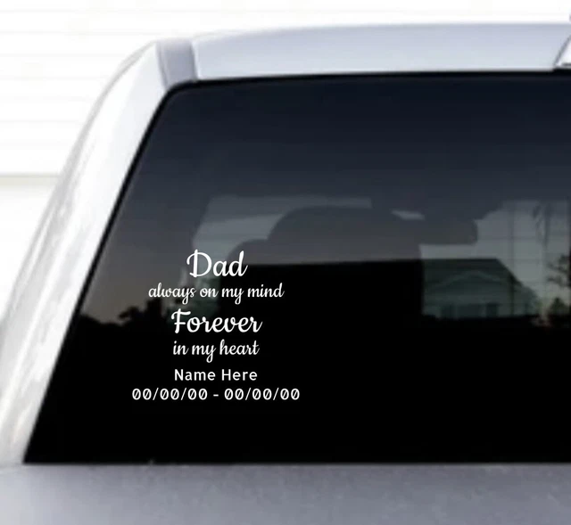 DAD LOVING MEMORY Of Decal Window Sticker Memorial Rip Car Truck Suv