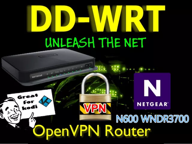 Netgear WNDR3700 N600 OpenVPN DDWRT Router - Wireguard Nord Etc   free setup