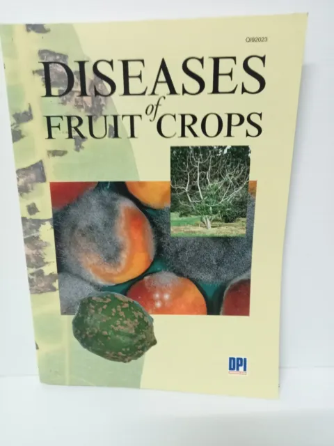 Diseases of Fruit Crops Denis Persley Plant Health 1993 QLD Queensland PB