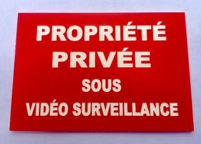 panneau "PROPRIÉTÉ PRIVÉE SOUS VIDÉO SURVEILLANCE" signalétique