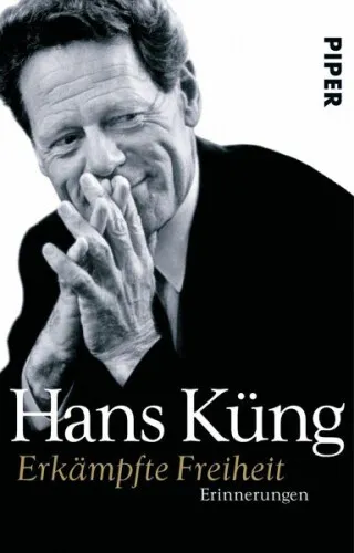 Erkämpfte Freiheit|Hans Küng|Broschiertes Buch|Deutsch