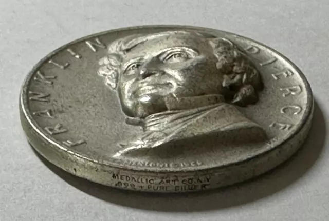 Silver Franklin Pierce 14Th President Medallic Art Co N.y. Silver 999 Medal