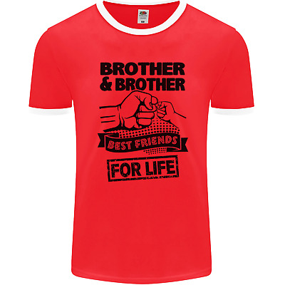 Brother & Brother Friends for Life Funny Mens Ringer T-Shirt FotL