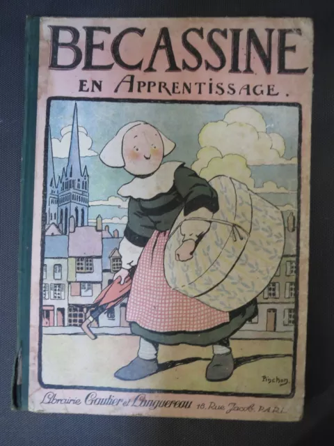 Ancienne BD Bécassine en apprentissage 1926 La semaine de Suzette old child book