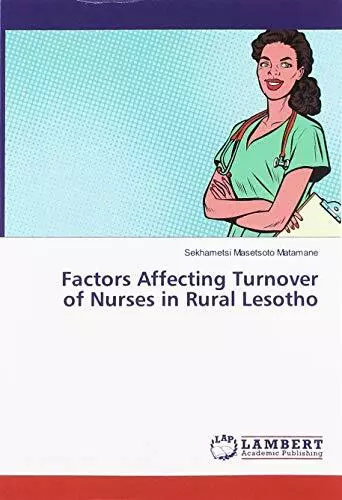 Factors Affecting Turnover of Nurse..., Matamane, Sekha