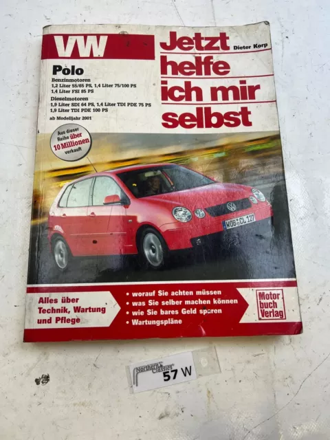 POLO VW REPAIR INSTRUCTIONS 1.2 1.4 1.9 Now I Help Myself (57W)