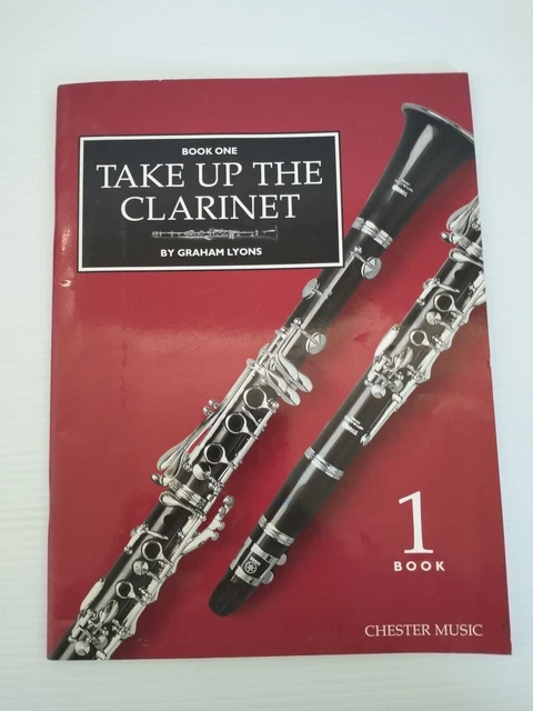 Take Up The Clarinet Book One Graham Lyons