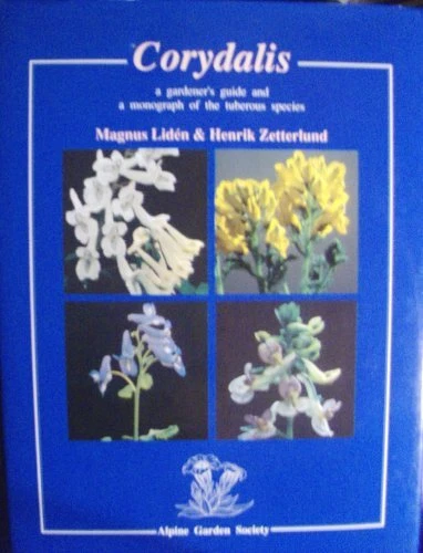 CORYDALIS: A GARDENER'S GUIDE By Liden - Hardcover **Mint Condition**