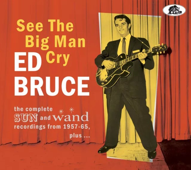Ed Bruce -See The Big Man Cry complete SUN and Wand recordings CD Digipak Sealed