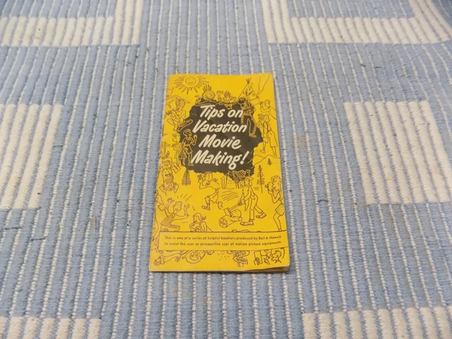Vintage Tips on Vacation Movie Making Bell & Howell 1950 Booklet