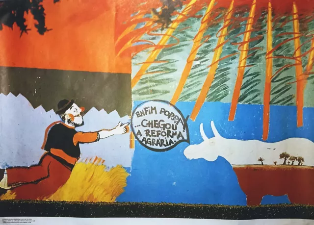 ENFIM Porra! ... Chegou a Reforma Agraria. Ausschnitt aus einem Wandbild in Evor