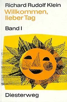 Willkommen, lieber Tag, Band 1: Alte und neue Kinderlied... | Buch | Zustand gut