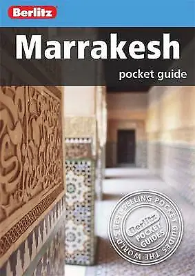 Berlitz: Marrakesh Pocket Guide (Berlitz Highly Rated eBay Seller Great Prices