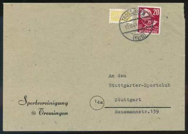 Französische Zone Nr. 51 EF Brief TROSSINGEN 12.10.49 - STUTTGART #129861