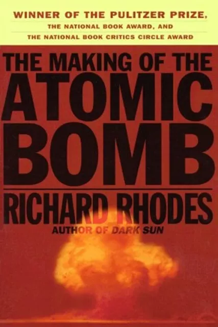 The Making of the Atomic Bomb Paperback Richard Lee Rhodes