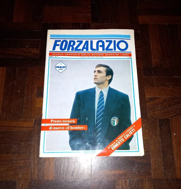 Lazio Rivista Forza Lazio Anno I N 4 1984+Poster Calisti No Maglia Calcio