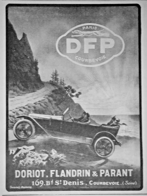Publicité De Presse 1914 Automobiles Dfp Doriot Flandrin Parant - Advertising