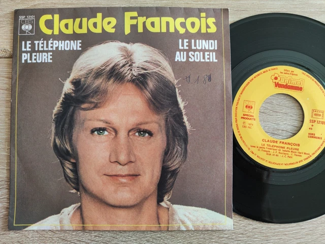 RARE 45T CLAUDE Francois Le Telephone Pleure Pub Vandamme Ssp