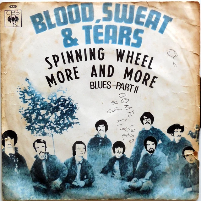 Disco Vinile 45 Giri Blood Sweat & Tears Spinning Wheel More And More Italy 1969
