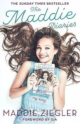 The Maddie Diaries: My Story by Maddie Ziegler (Hardcover, 2017)