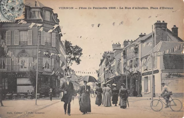 Cpa 27 Vernon / Fetes De Pentecote 1906 / La Rue D'albufera / Place D'evreux