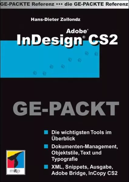 Adobe InDesign CS2 GE-PACKT Zollondz, Hans-Dieter: