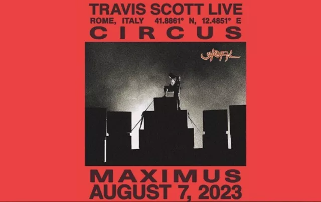 2 Biglietti POSTO UNICO concerto Travis Scott ROMA Circo Massimo 7 Agosto 2023.