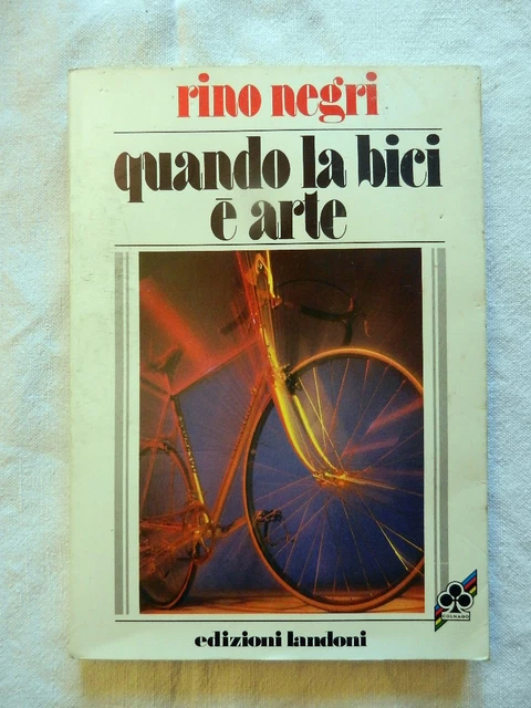 Ernesto Colnago. Il maestro e la bicicletta. Conversazione con Marco Pastonesi