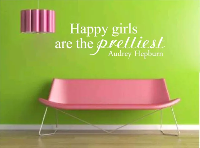 wall art happy girls are the prettiest audrey hepburn Sticker Vinyl  decor