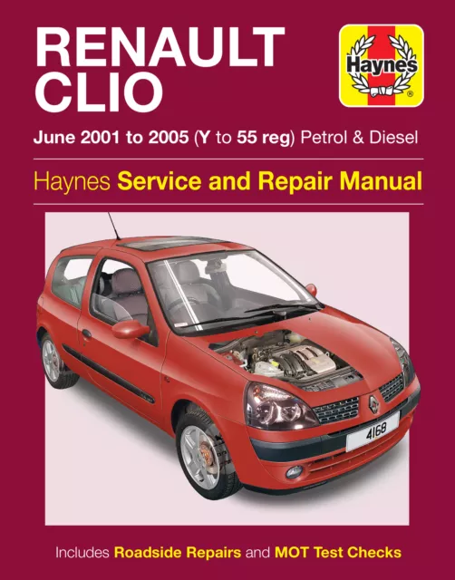 Renault Clio Petrol & Diesel (Jun 01 - 05) Haynes Repair Manual (Paperback)