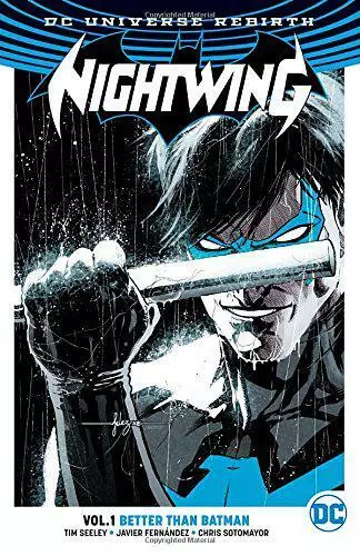 Nightwing TP Vol 1 Better Than Batman (Rebirth) by Seeley, Tim, NEW Book, FREE &