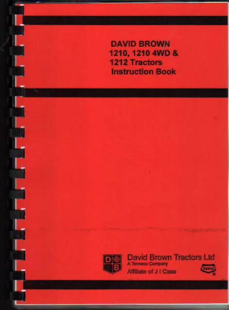 David Brown 1210, 1210 4WD & 1212 Tractor Instruction Manual Book