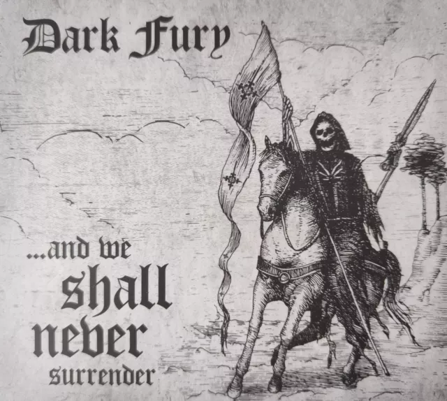 Dark Fury – ...And We Shall Never Surrender  Digi-CD,neu,Nokturnal Mortum