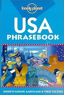 Lonely Planet USA Phrasebook (Lonely Planet Phrasebook: ... | Buch | Zustand gut