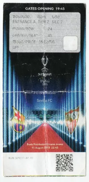 Ticket Supercup-FINAL 2015 FC Barcelona - FC Sevilla