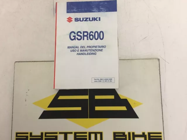 Manuale Uso E Manutenzione Suzuki Gsr 600 2006-2010 / Owner's Manual Gsr600