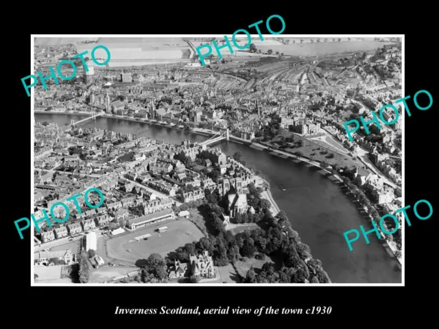 OLD 6 X 4 HISTORIC PHOTO OF INVERNESS SCOTLAND AERIAL VIEW OF THE TOWN c1930 2