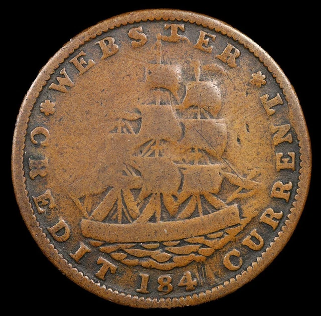 1841 Webster Credit Current Hard Times Token Ship Old US Coin vf