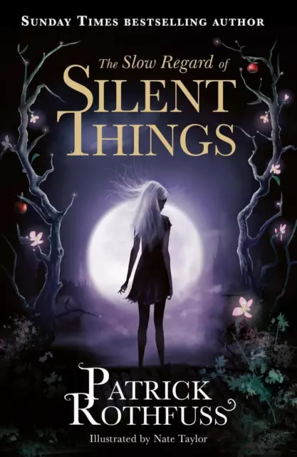 The Slow Regard of Silent Things | Patrick Rothfuss | 2016 | englisch