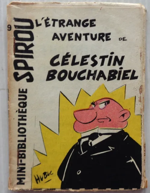 Mini Story No 89 Adventure Of Celestine Bouchabiel Spirou No 1233 Hubuc 1961