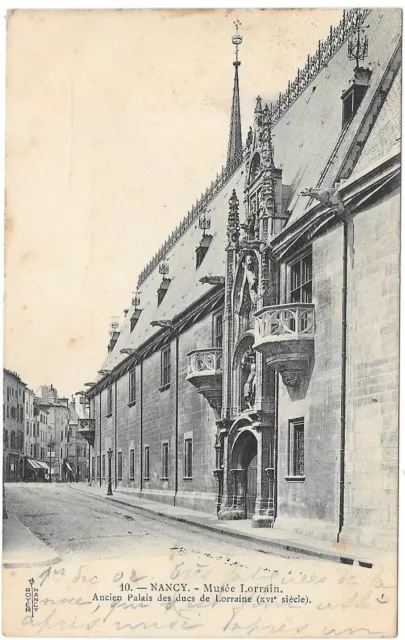 NANCY 54 Musée Lorrain CPA précurseur écrite à Melle Moulis de Saverdun en 1902