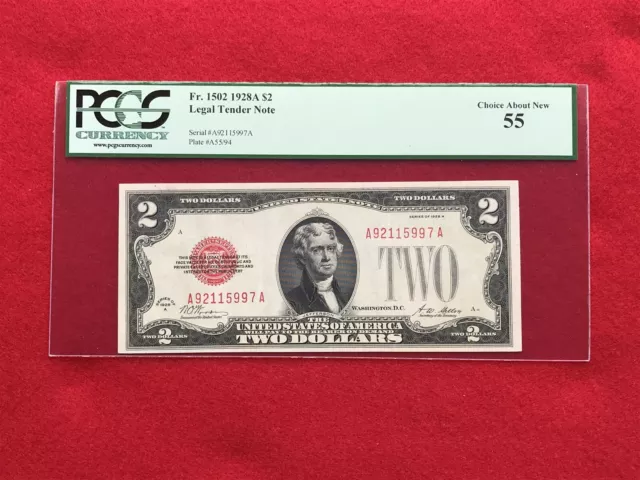 FR-1502 1928 A Series $2 Red Seal US Legal Tender Note *PCGS 55 Choice About New