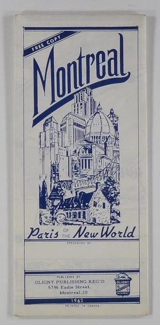 1962 MONTREAL CITY MAP "Paris of the New World" ADVERTISING local color TOURISM