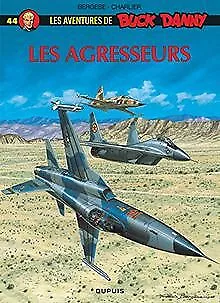 Buck Danny, tome 44 : Les Agresseurs | Buch | Zustand sehr gut