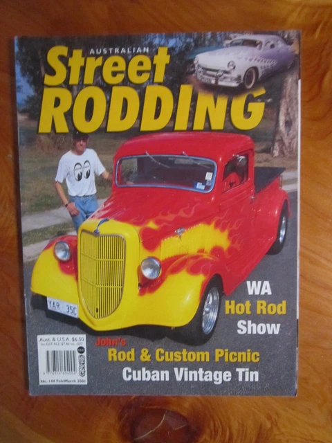 MAGAZINE AUSTRALIAN STREET Rodding Feb/March 2001 Number 144 Great ...