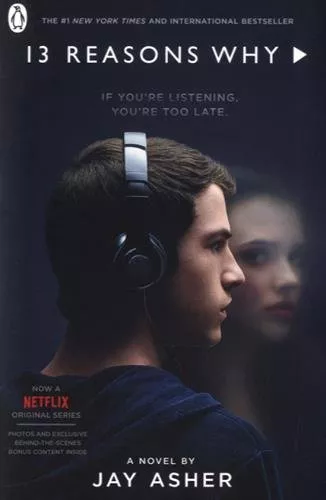 Thirteen Reasons Why: (TV Tie-in) By Jay Asher