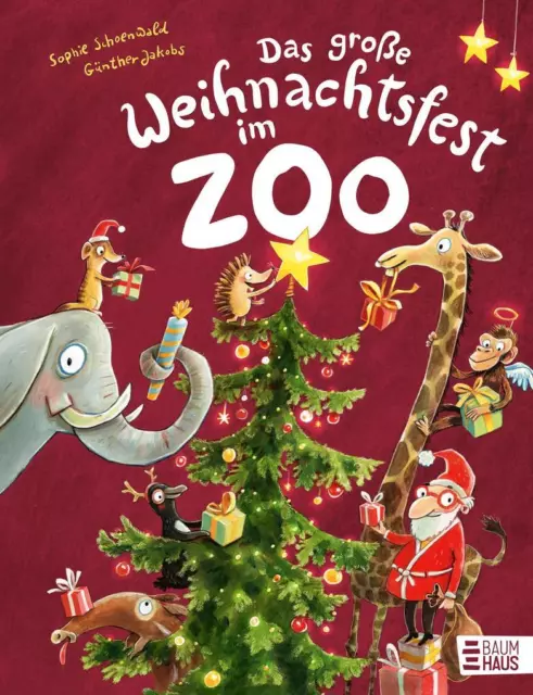 Das große Weihnachtsfest im Zoo | Sophie Schoenwald | 2023 | deutsch