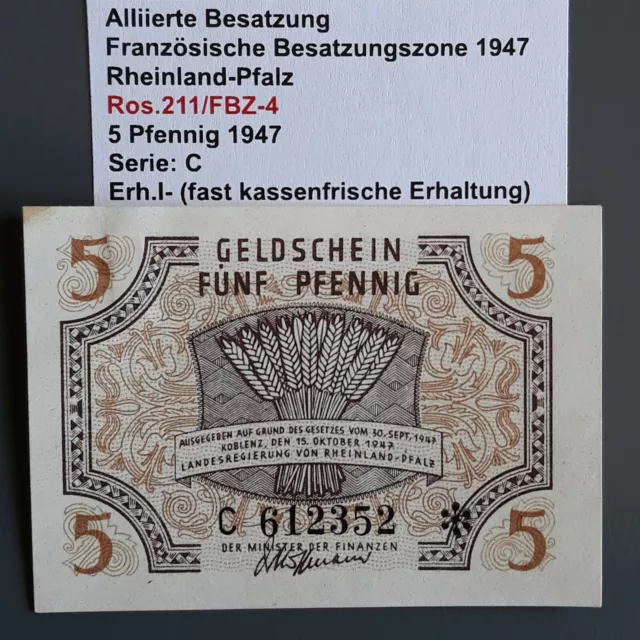 Ros.211/FBZ-4 5 Pfennig 1947 Serie: C Erh.I- (fast kassenfrische Erhaltung)