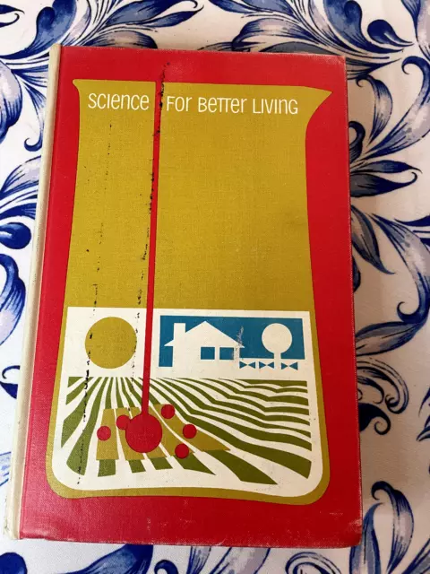 Science For Better Living, Agriculture, Farming, Yearbook of 1968, Ex-Library