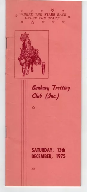 Trotting Programme. Bunbury WA Race Club 1975